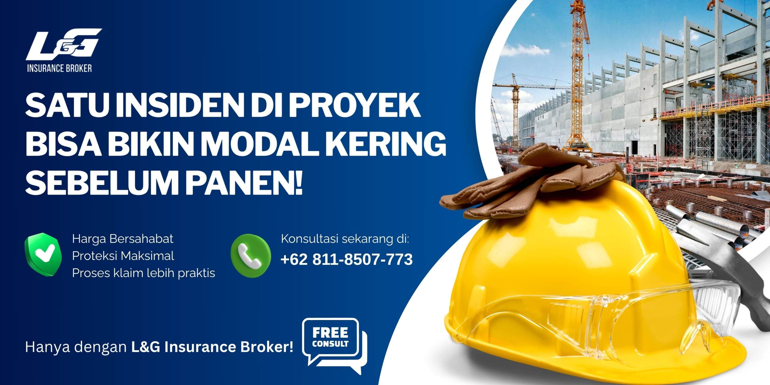 Broker Asuransi Konstruksi All Risk (CAR-EAR-TPL)