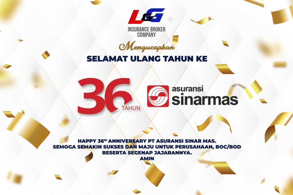 Happy 36th Anniversary PT. Asuransi Sinar Mas – LigaAsuransi
